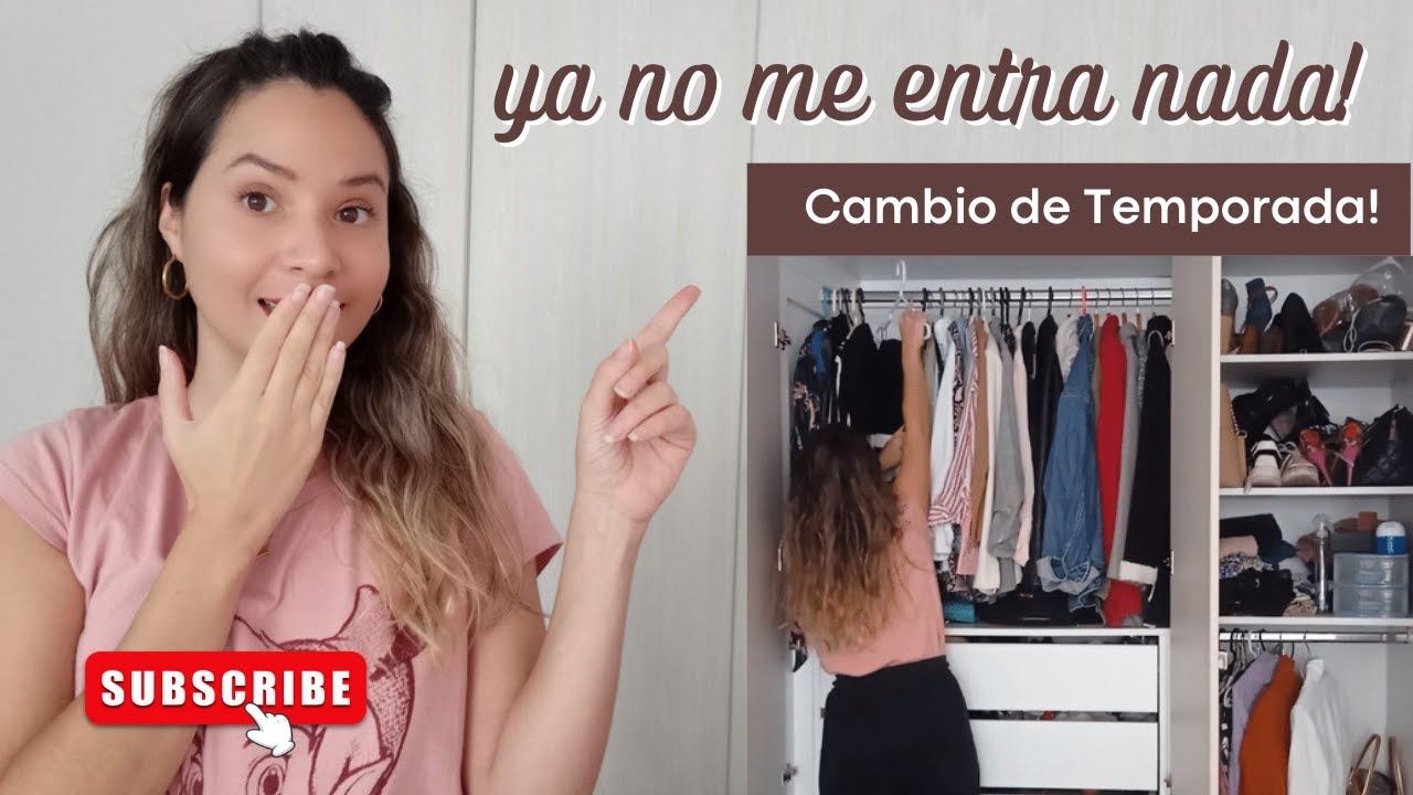 SACAMOS LA ROPA DE INVIERNO! | Aprovechamos para depurar y ordenar el clóset