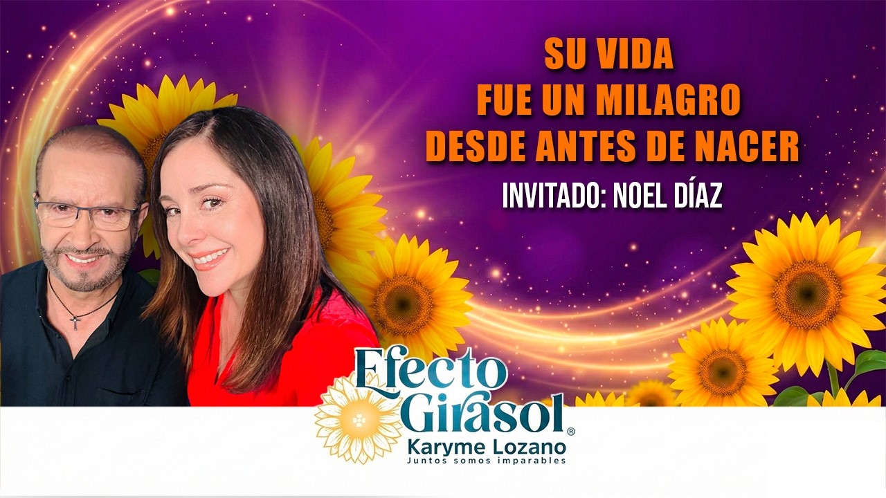 Sembrando fe en millones de corazones |  Efecto Girasol