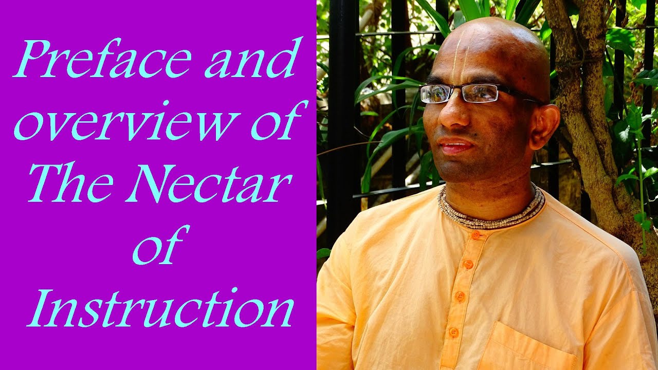 Bhakti Shastri (023) - Preface and overview of The Nectar of Instruction