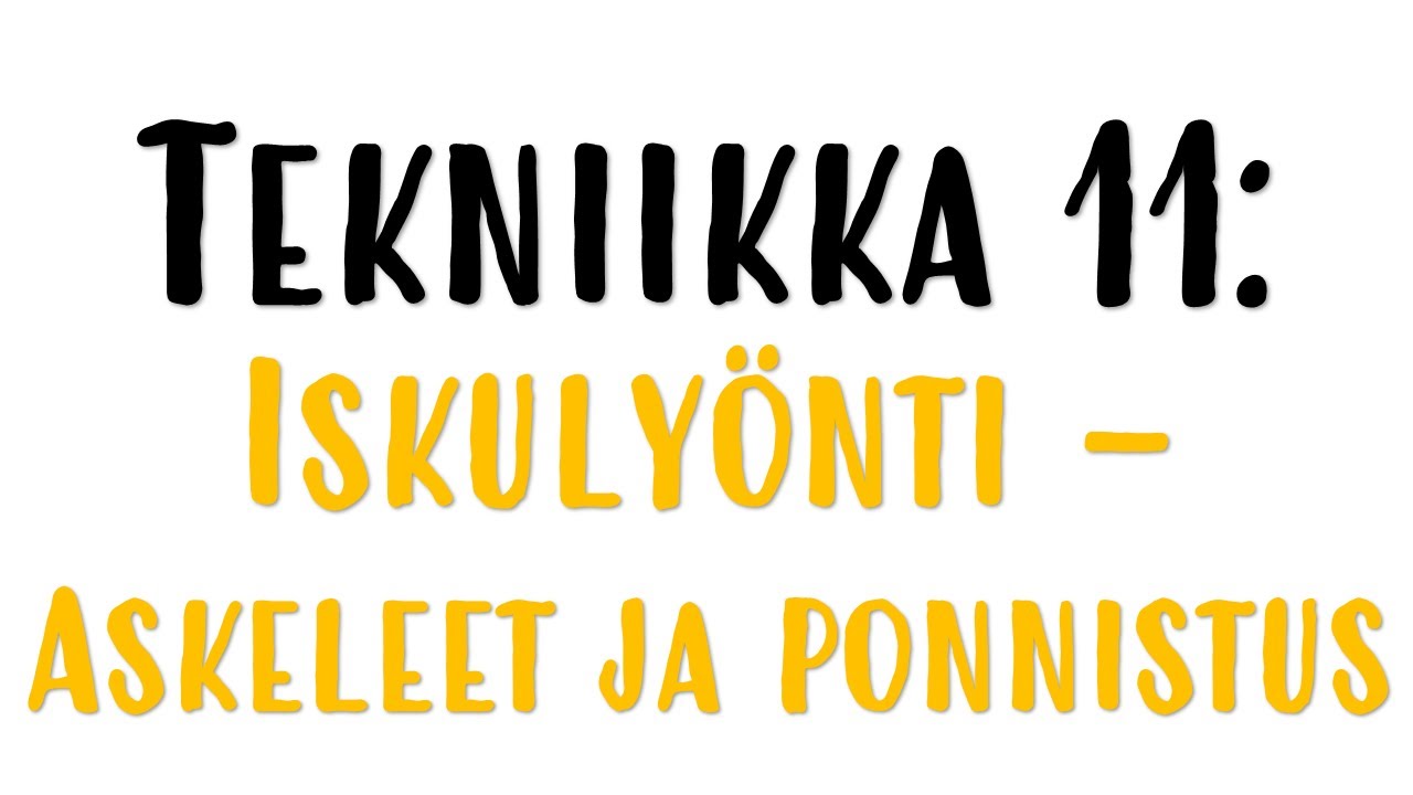 Tekniikka 11: Iskulyönti - Askeleet ja ponnistus