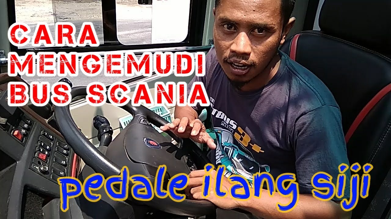 Cara mengemudi bus scania k360 ib opticruise