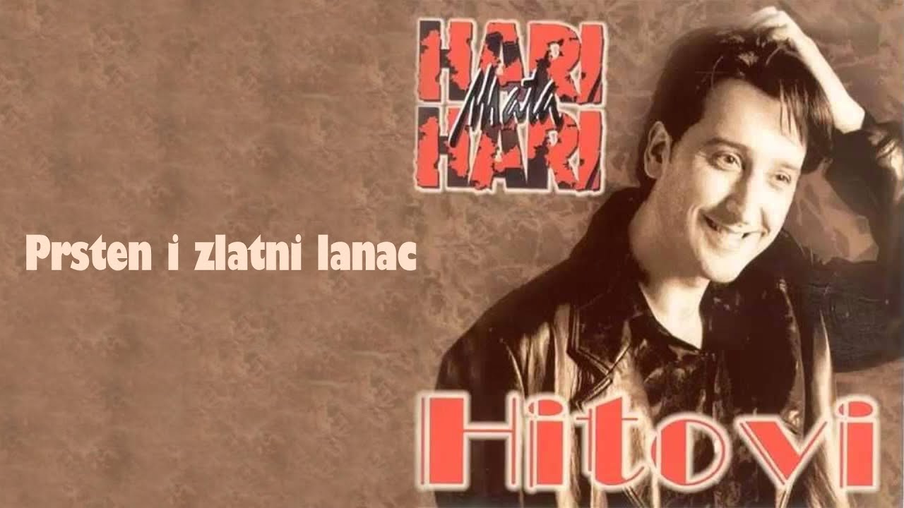 Hari Mata Hari - Prsten i zlatni lanac  (Audio 1998)