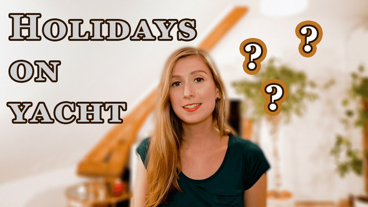 Holidays on yacht - How to organize and what to expect | Sailing Vlog | Ep. 4