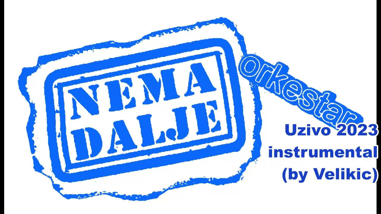 Nema Dalje i Uzivo 2023 instrumental (by Velikic)