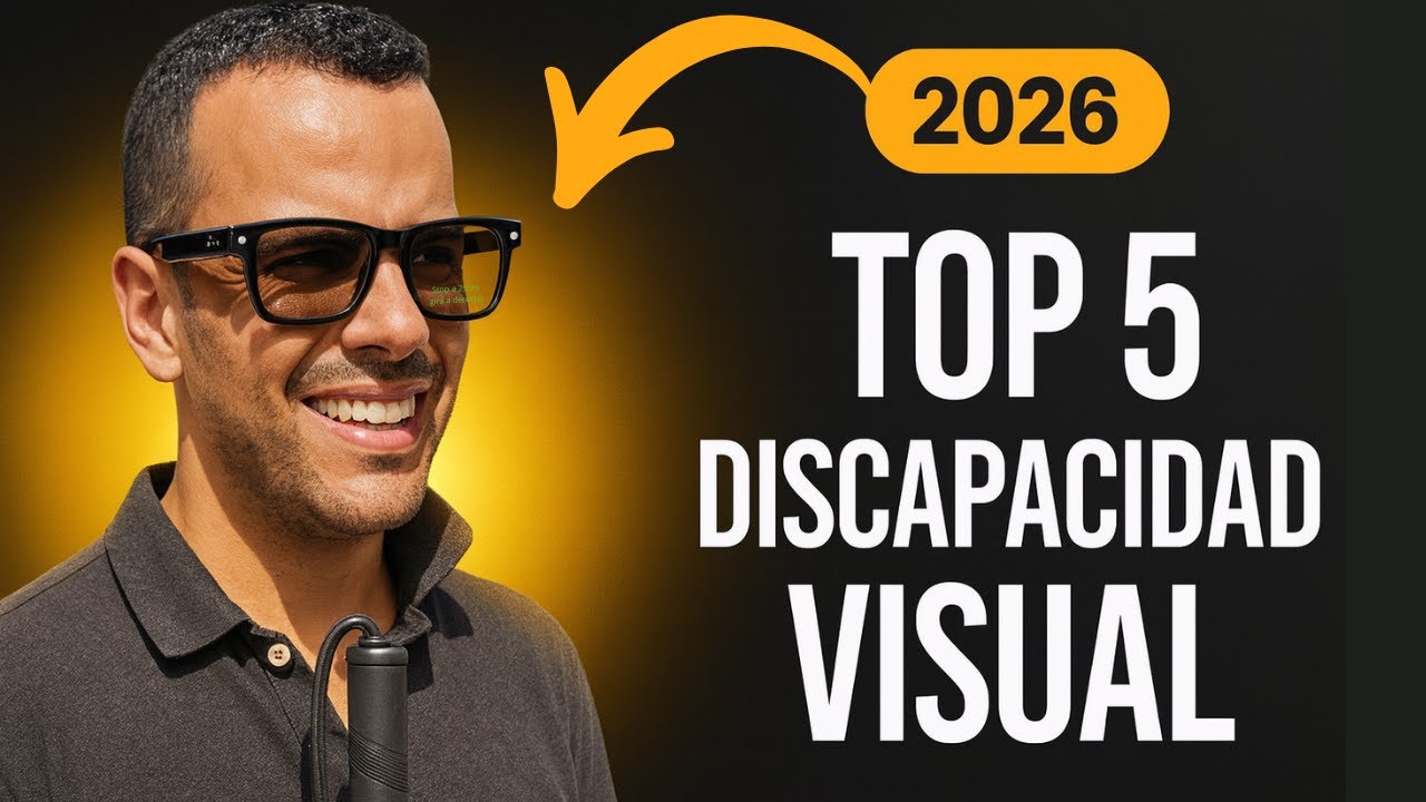 5 Gafas Inteligentes para Discapacidad Visual: Comparativa Definitiva para 2026
