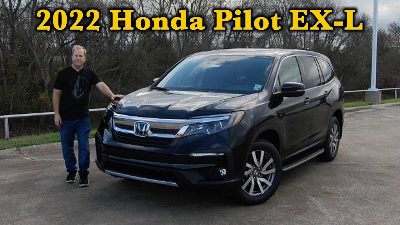 2022 Honda Pilot EX-L - Is It A Mid-Size Crossover SUV Worth Considering?