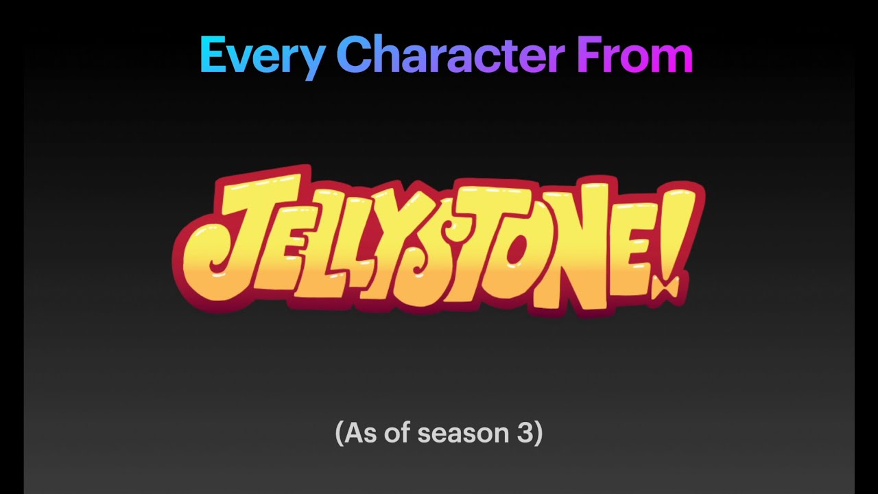 Every Jellystone Character as of Season 3