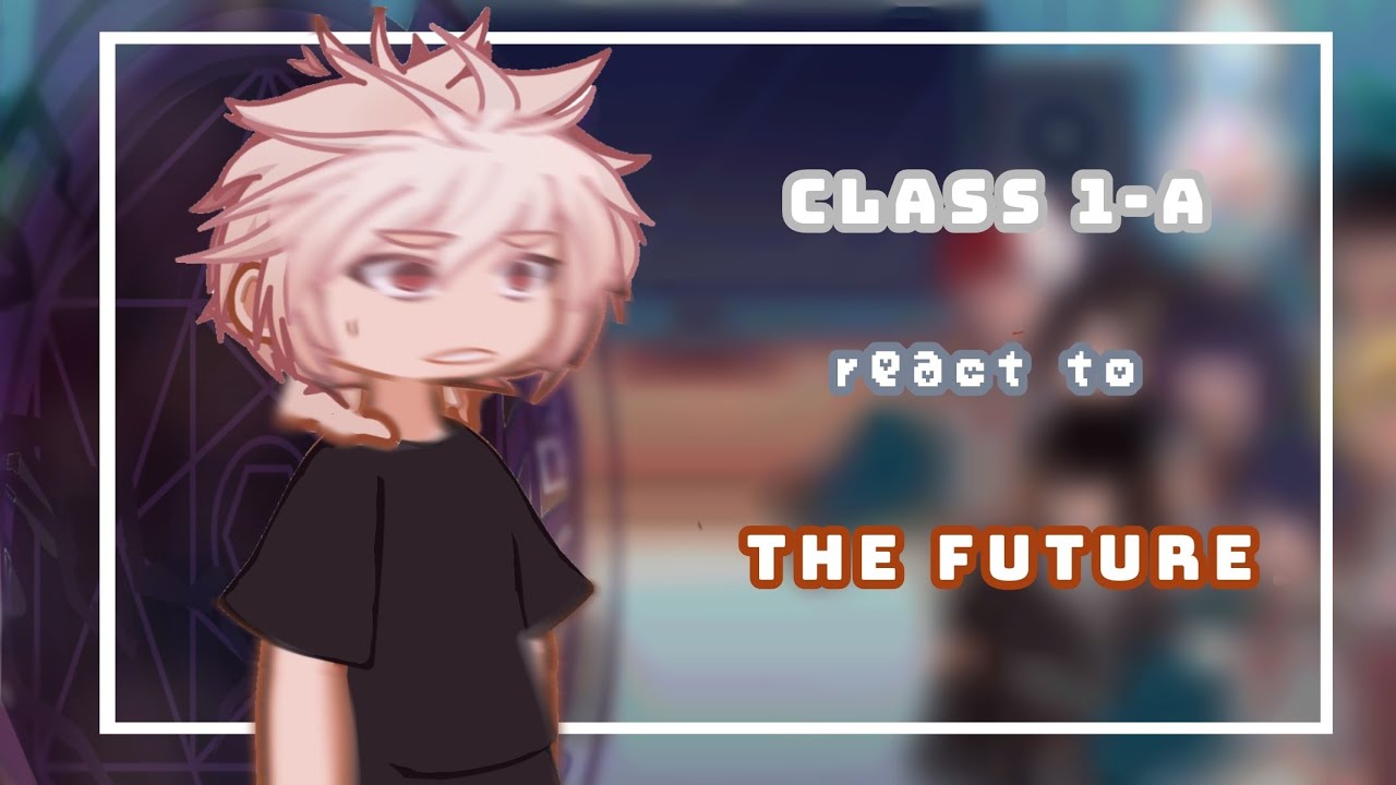 Mha react | Class 1-A react to the future | pt. 3 | PUT IN 2x SPEED | &bull;fifi&bull; | My hero Academia 