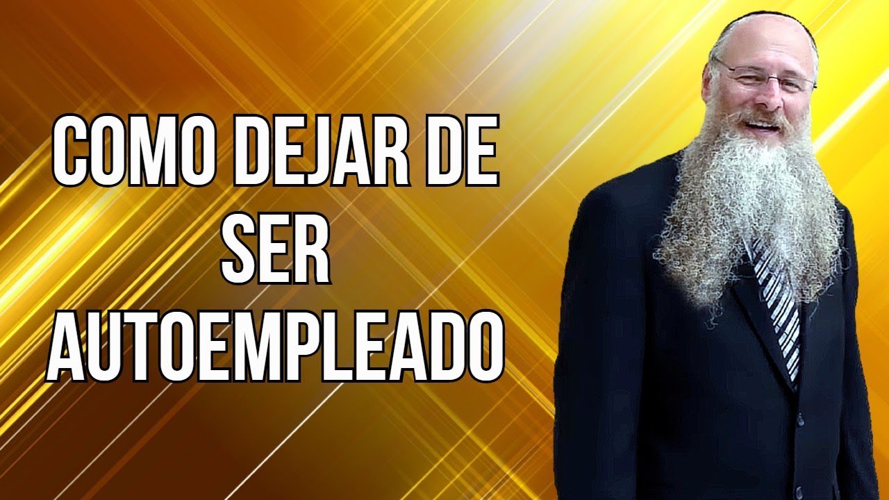 Como dejar de ser Autoempleado