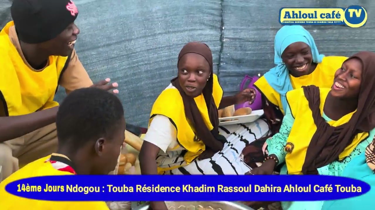 Ahloul Café Tv Ndogou Touba Résidence Khadim Rassoul Dahira Ahloul Café Touba Sokhna Mame Isseu Mb.
