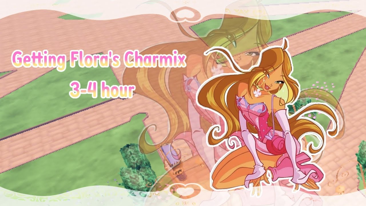 (TFGR) *No Commentary*Getting Flora's Charmix 