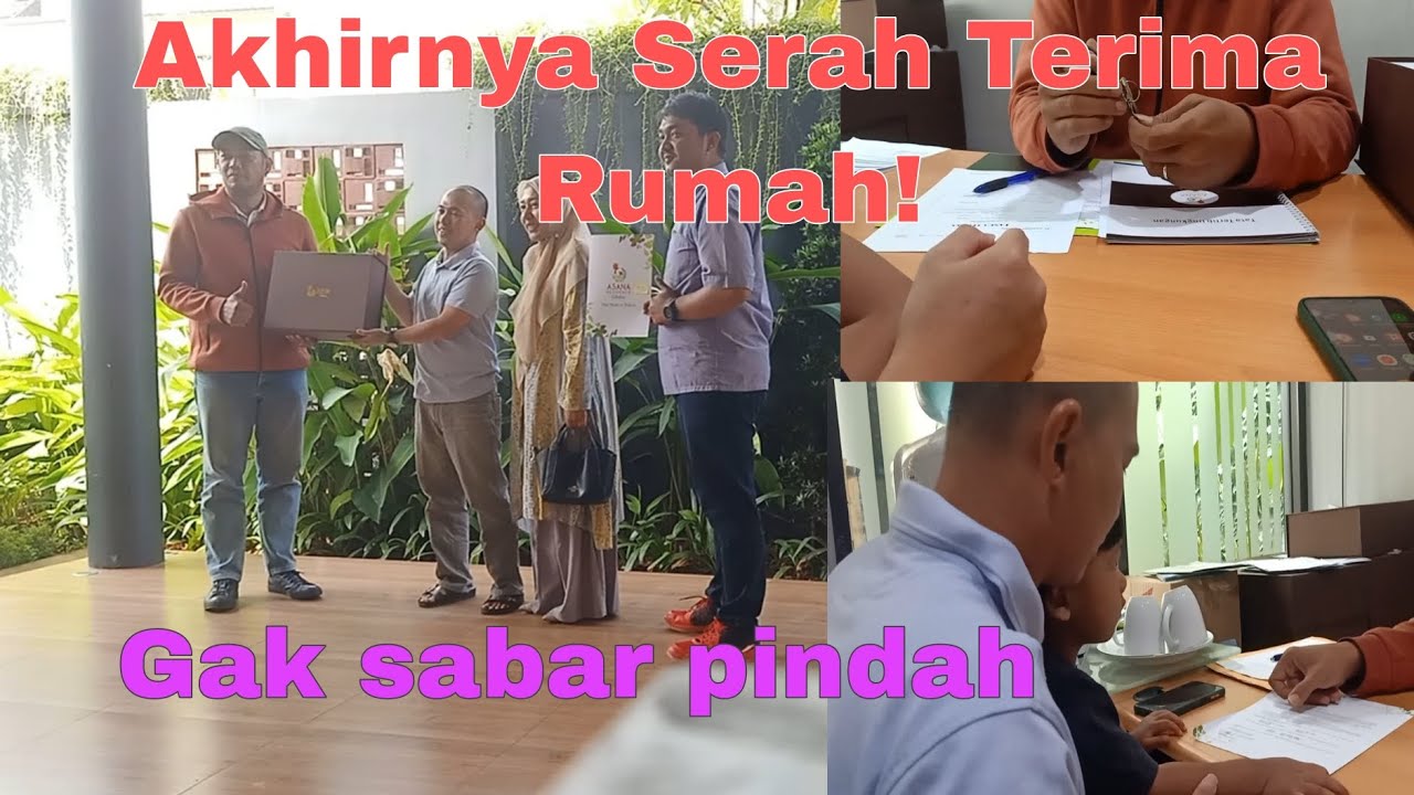 Serah Terima Rumah Baru | Tips Dan Trik