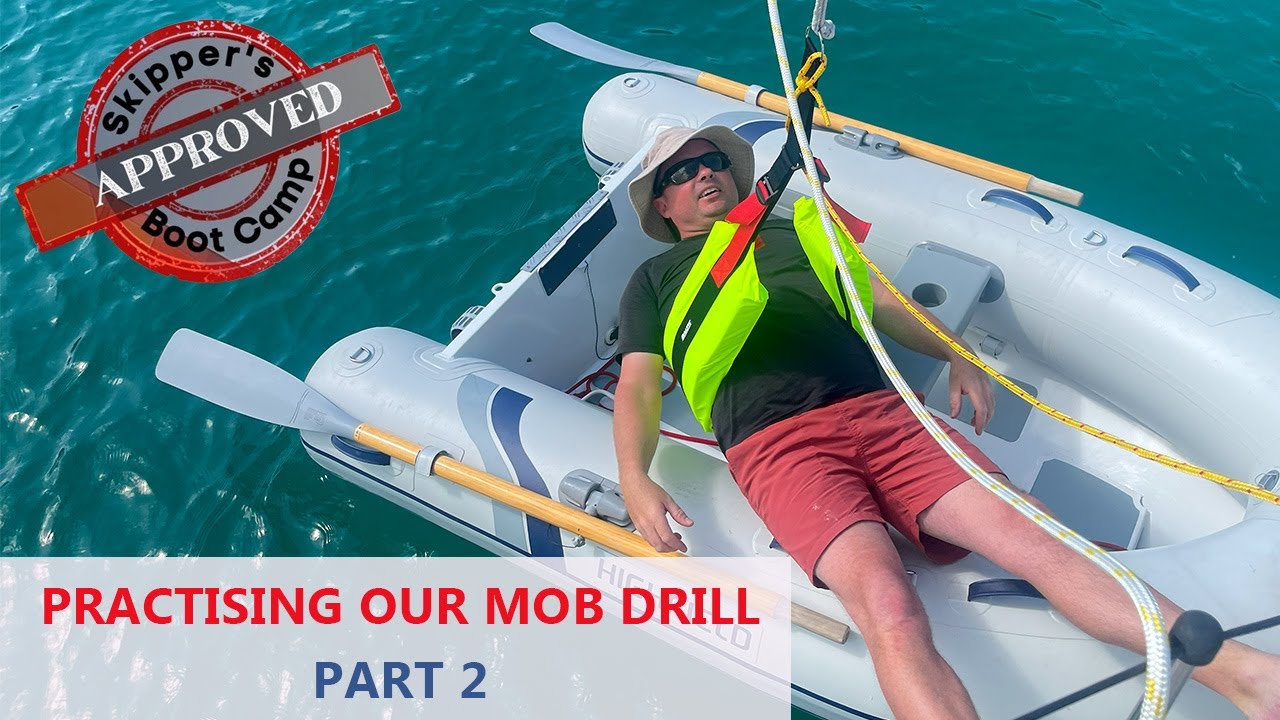 SKIPPER'S BOOT CAMP: Practicing our Man Overboard Drill Part 2