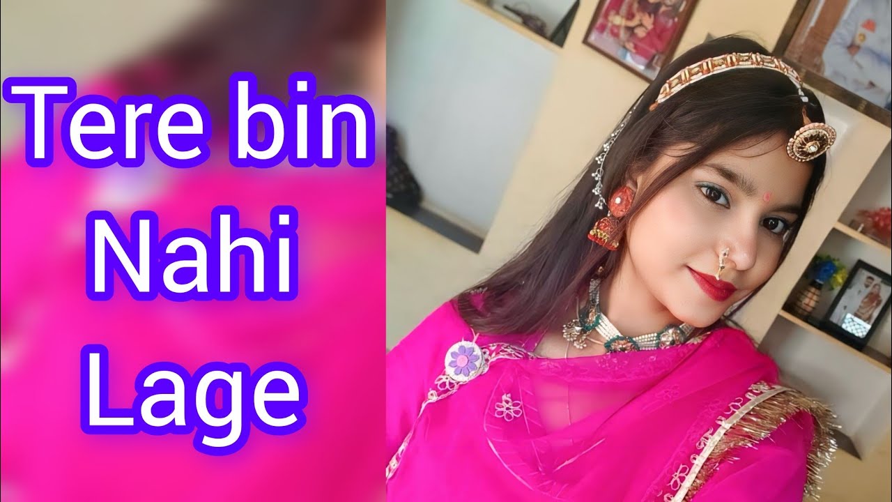 Tere Bin Nhi Laage |bollywood song |rajasthani dance |rajputi dance |newdancehemlatadanceworld|