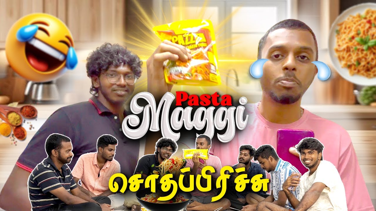 🤯 WE TRIED MAGGI PASTA FOR THE FIRST TIME! | Tamil Funny Vlog | Soup Boys