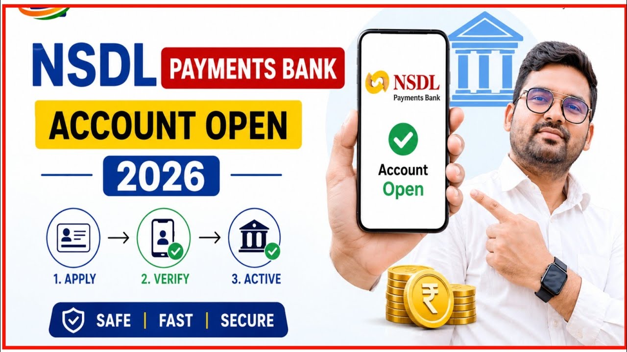How to Open NSDL Payment Bank Account - 2026 - NSDL Payments Bank A/C Open Online Step by Step