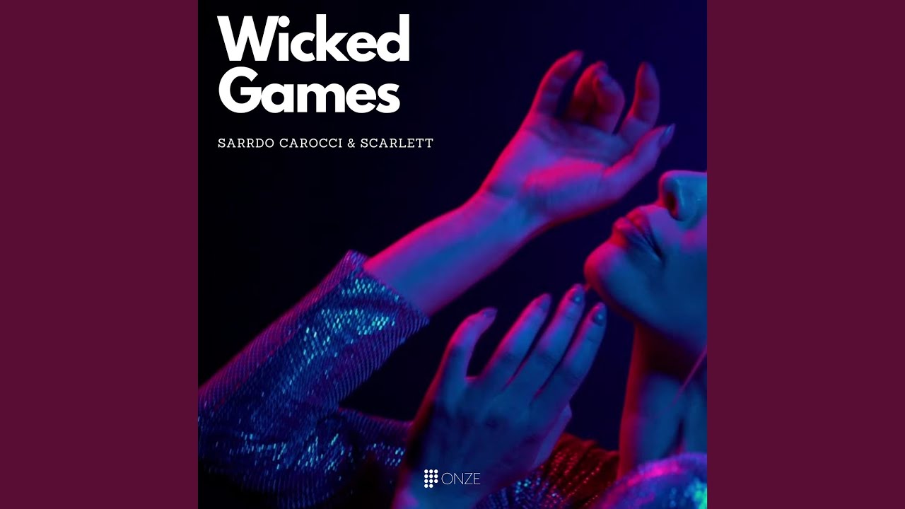 Wicked Games