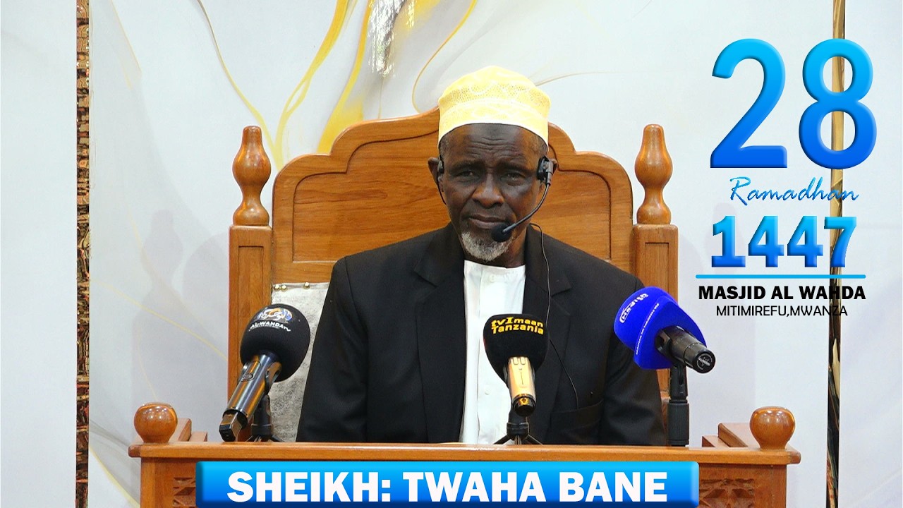 #LIVE: TAFSIR YA QUR`AN ||SHEIKH TWAHA BANE || 17/03/2026  MASJID AL WAHDA  MWANZA