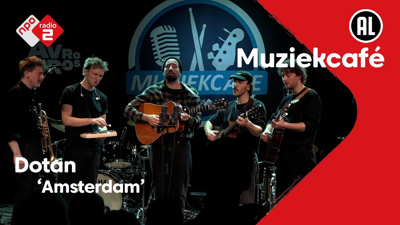 Dotan - Amsterdam | NPO Radio 2