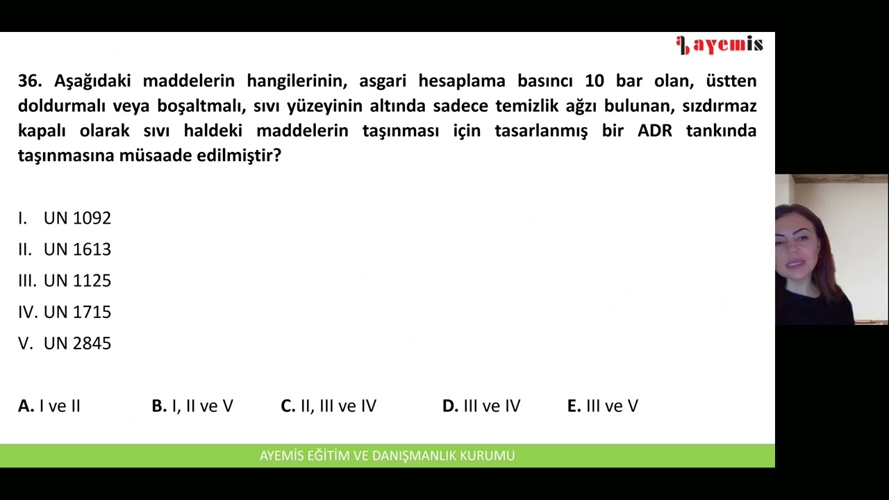 AYEMİS EĞİTİM KURUMU 17 EYLÜL 2022 ADR TMGD SINAV SORULARI (Part7)