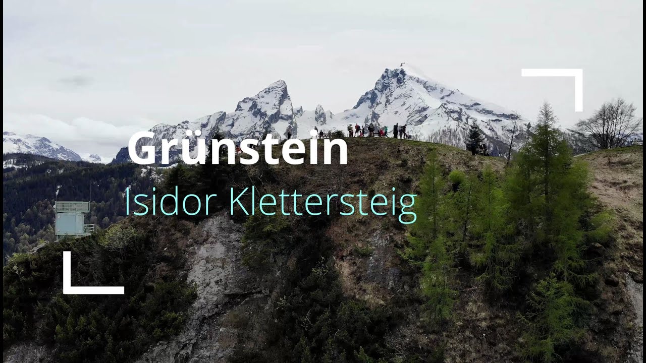 Grünstein - Isidor Klettersteig | Berchtesgaden