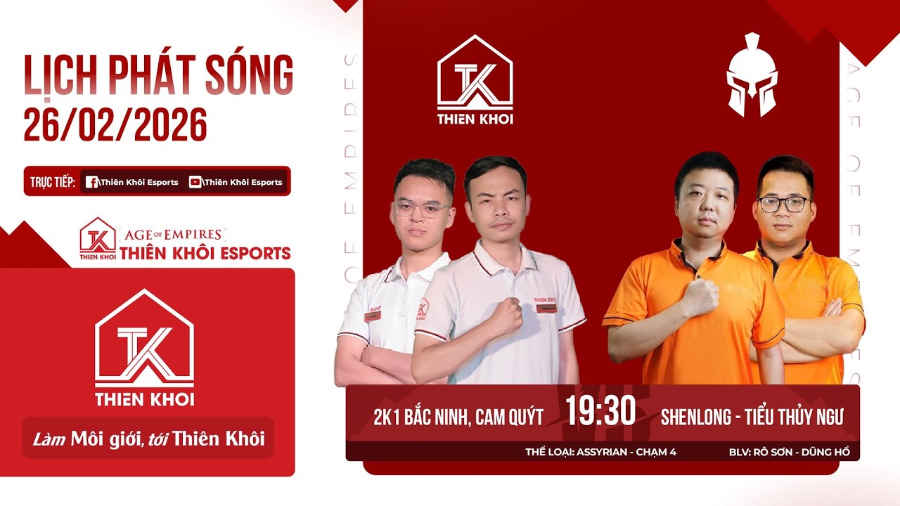 Trực Tiếp | Thiên Khôi Esports vs Hiệp Hội La Mã | 2vs2 Assy| BLV: RBS | 26/02/2026