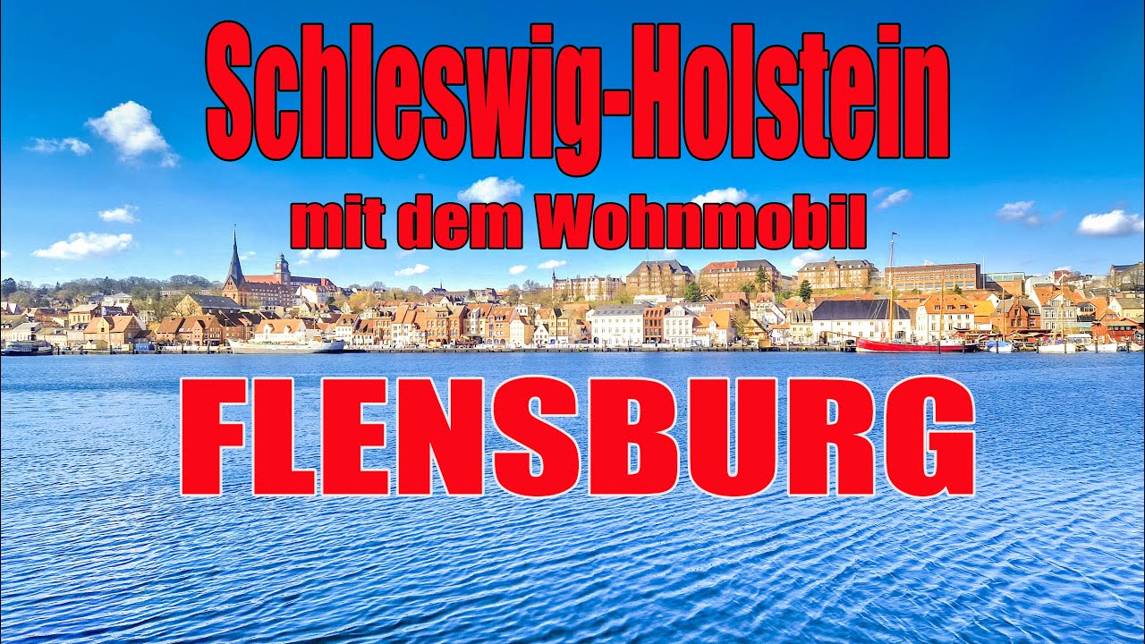 Auf in den Norden😍 Flensburg mit dem Wohnmobil, Schleswig-Holstein,Wohnmobil-Stellplatz,Reisebericht