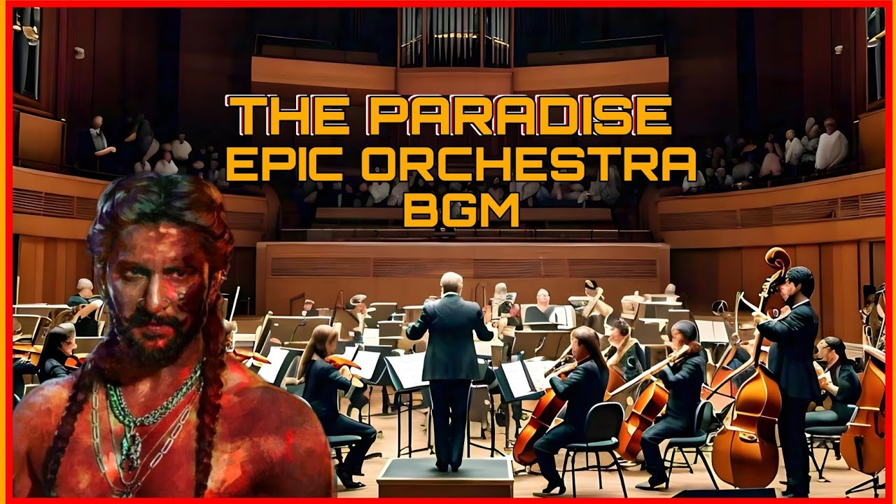 The Paradise - Epic Orchestra BGM | Nani | Anirudh | Rising Spark