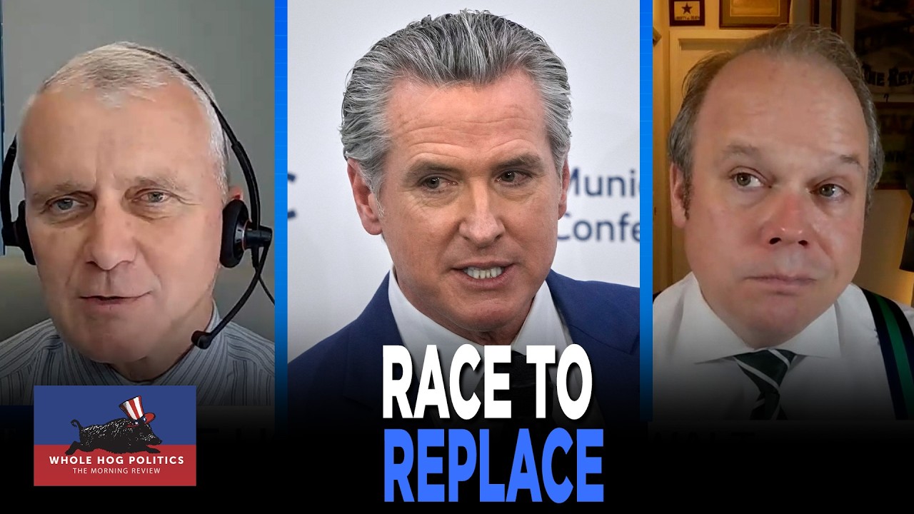 Who Will Replace Newsom? Democrats' CROWDED California Primary | WHOLE HOG POLITICS