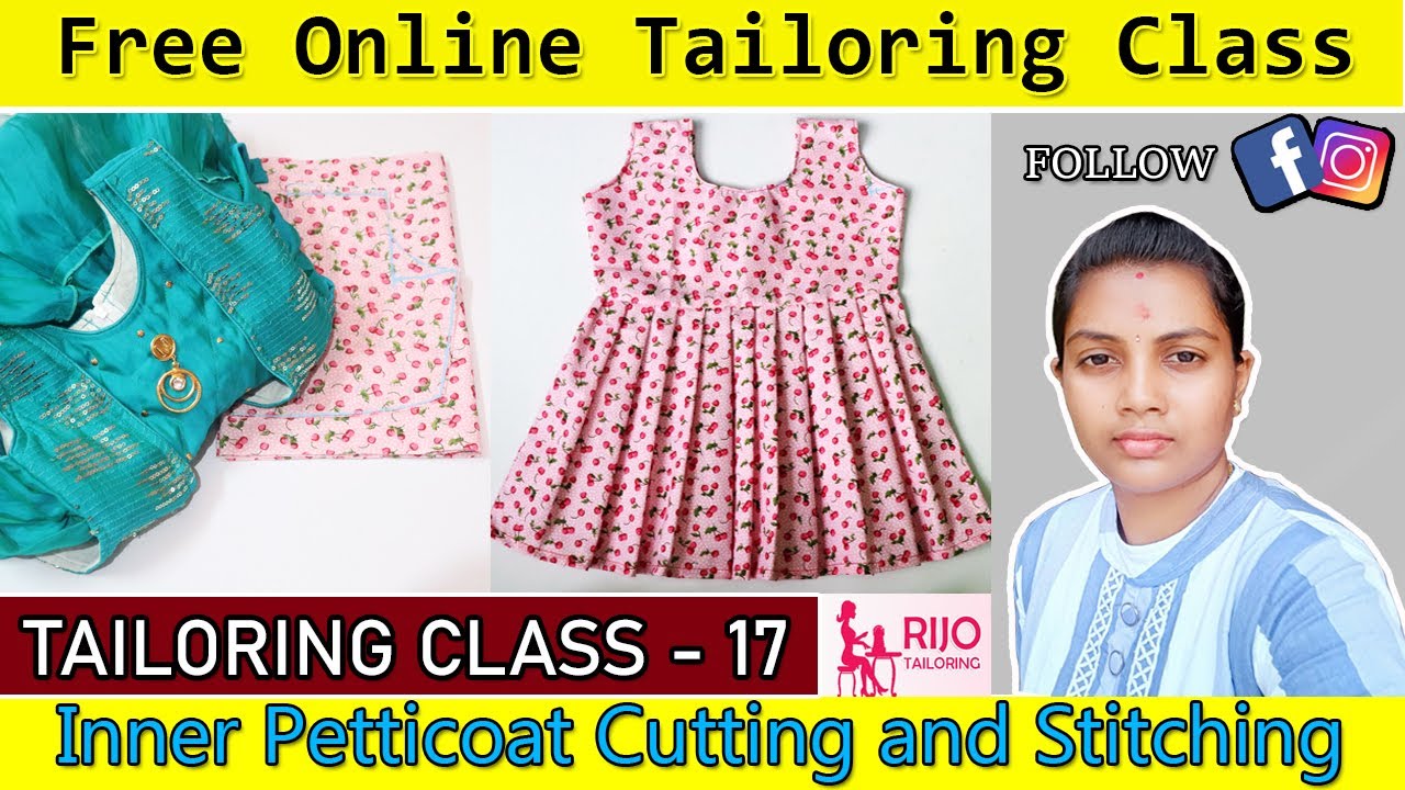CLASS 17- Inner Petticoat Cutting and Stitching | BASIC TAILORING CLASS | RIJO TAILORING