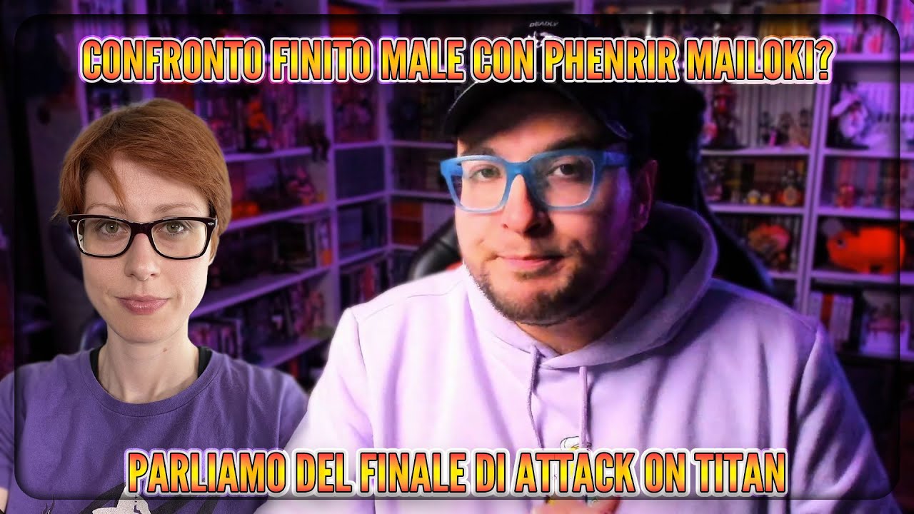 CONFRONTO FINITO MALE su ATTACK ON TITAN con Phenrir Mailoki