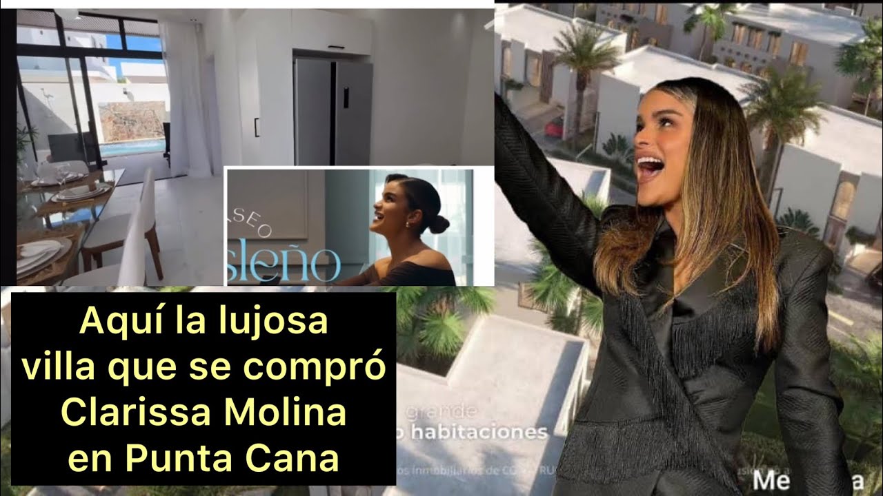 Aquí la lujosa villa que se compró la presentadora Clarissa Molina en Punta Cana RD.