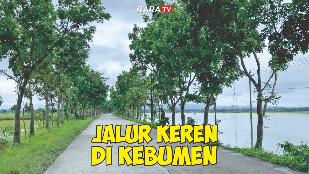 Menyusuri Jalur Keren Di Kabupaten Kebumen