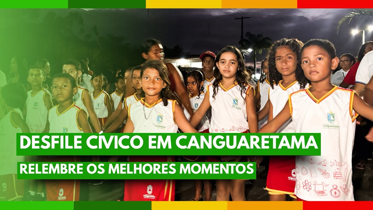 Último Dia do Desfile Cívico 2025 em Canguaretama 🇧🇷 | Encerramento com Emoção!