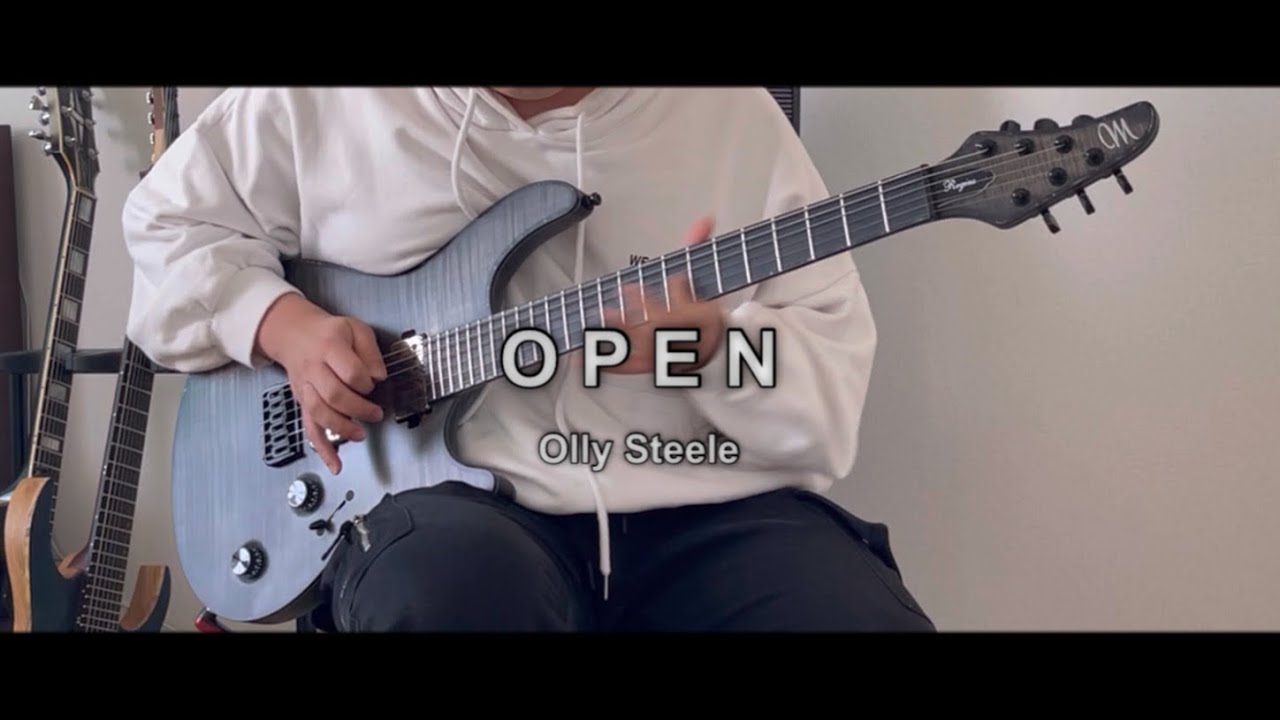 [Guitar Cover] Olly Steele - Open (Mayones Regius 6)
