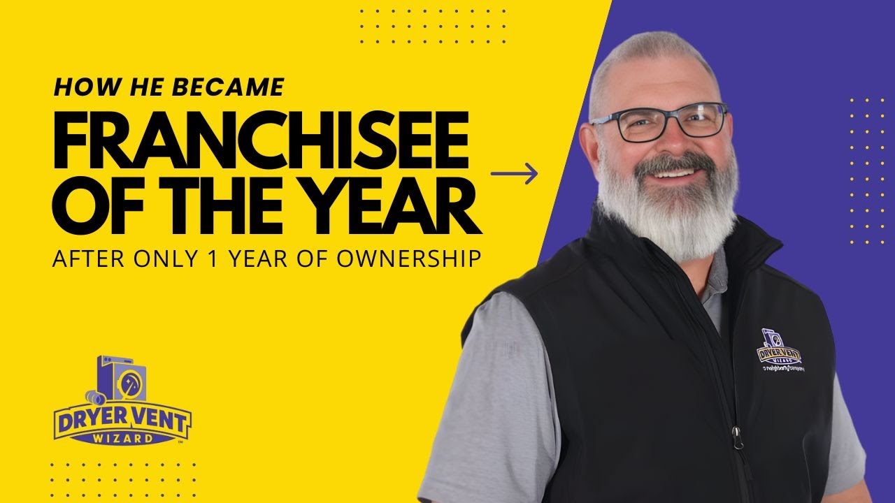 Franchisee of the Year (After 1 Year of Ownership) | Doug Mayfield of Dryer Vent Wizard