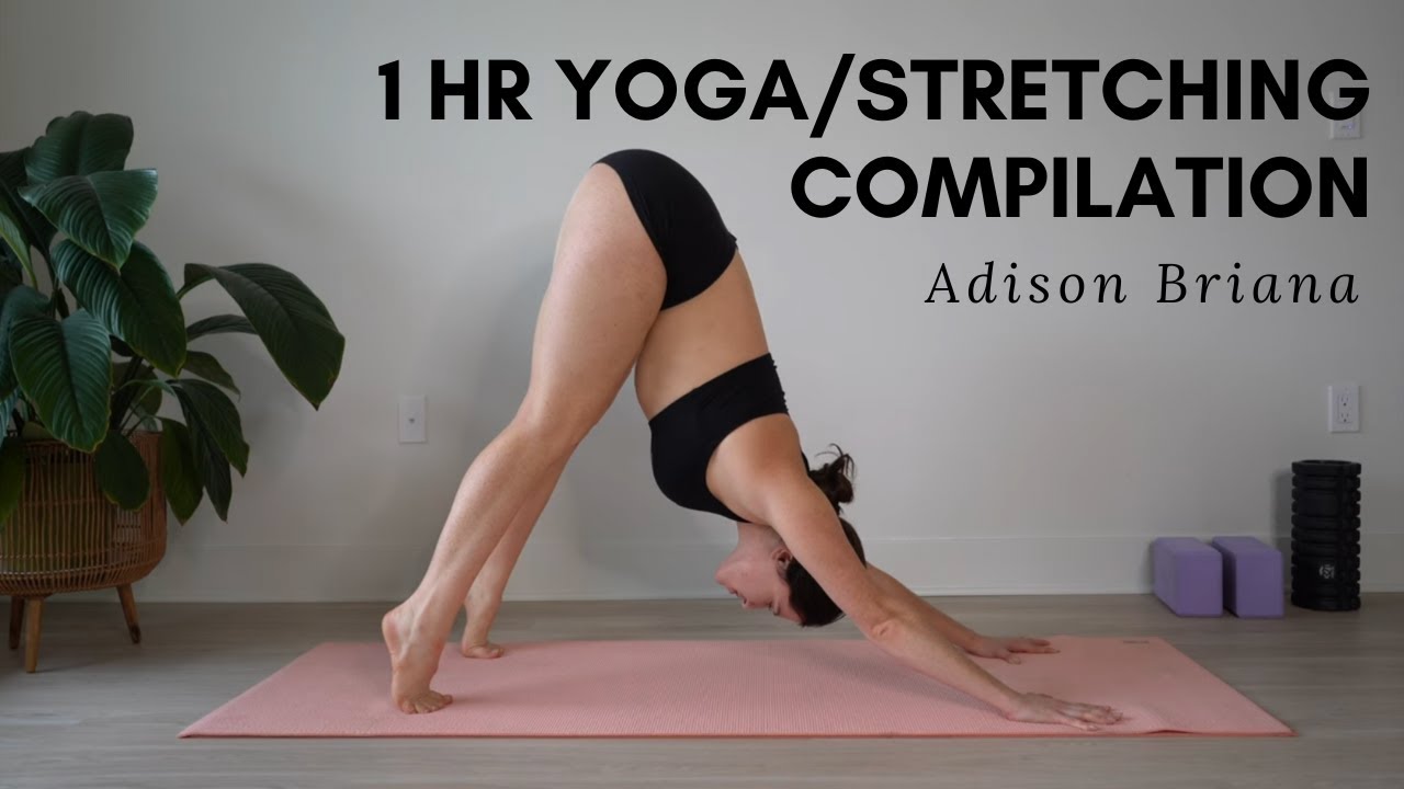 1 Hour Stretching Yoga Compilation - All levels