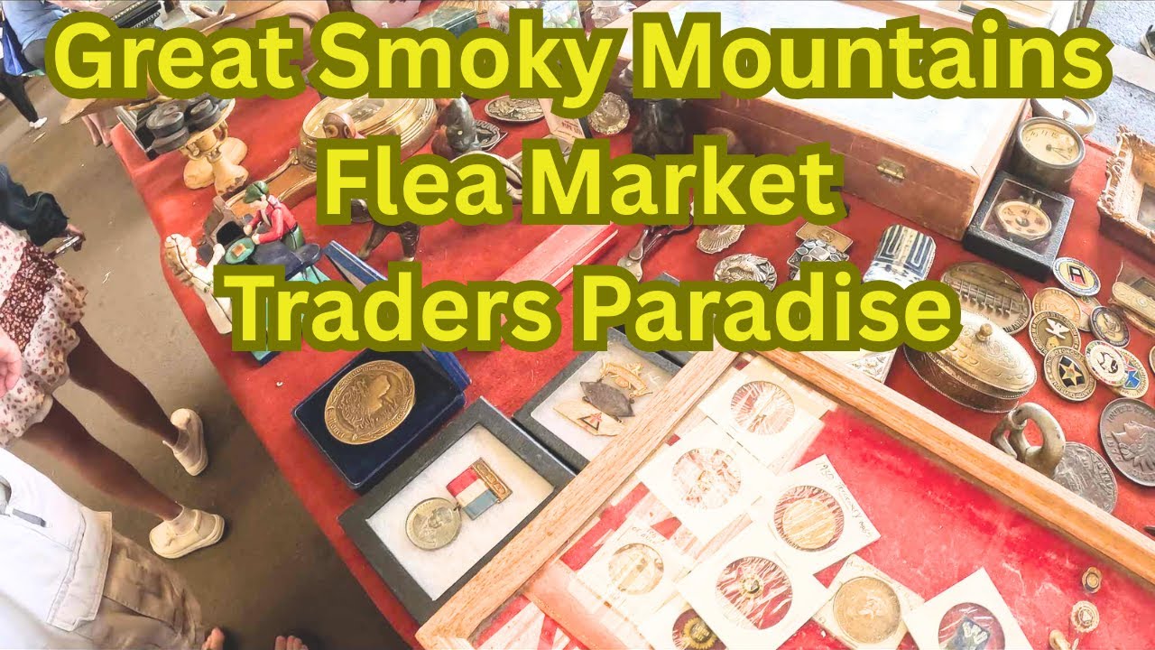 Great Smoky Mountains Flea Market /Traders Paradise/ Sevierville TN/Bargain Hunting