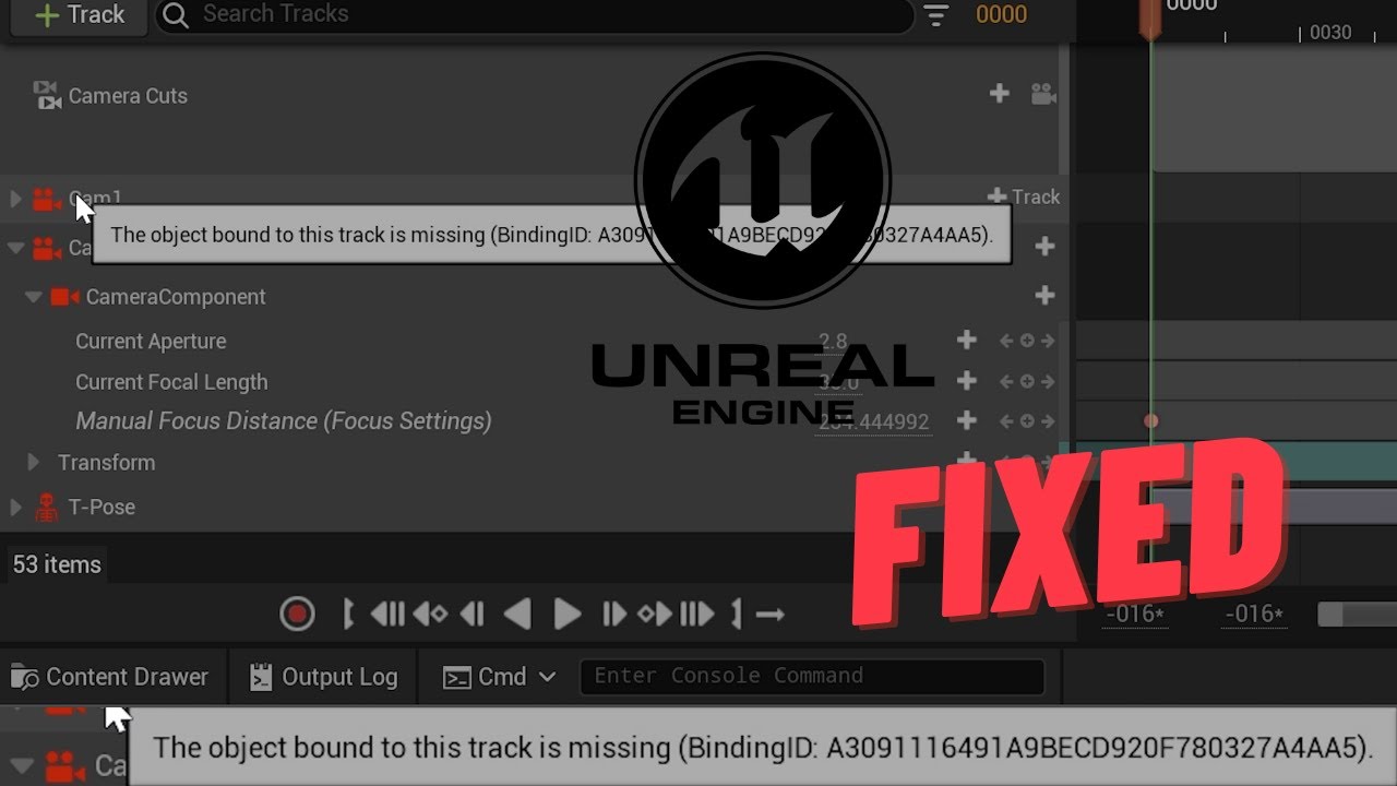 {FIXED} The object bound to this track is missing Binding ID - Unreal Engine