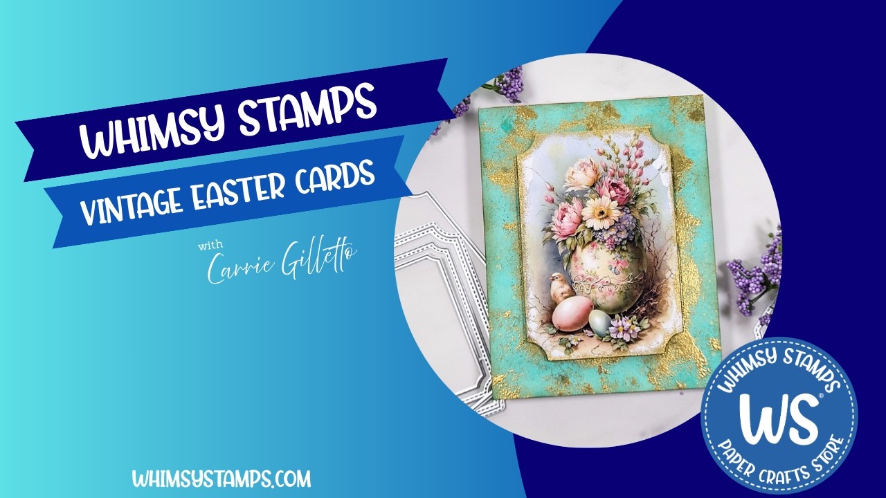 Whimsy Stamps Vintage Easter Cards