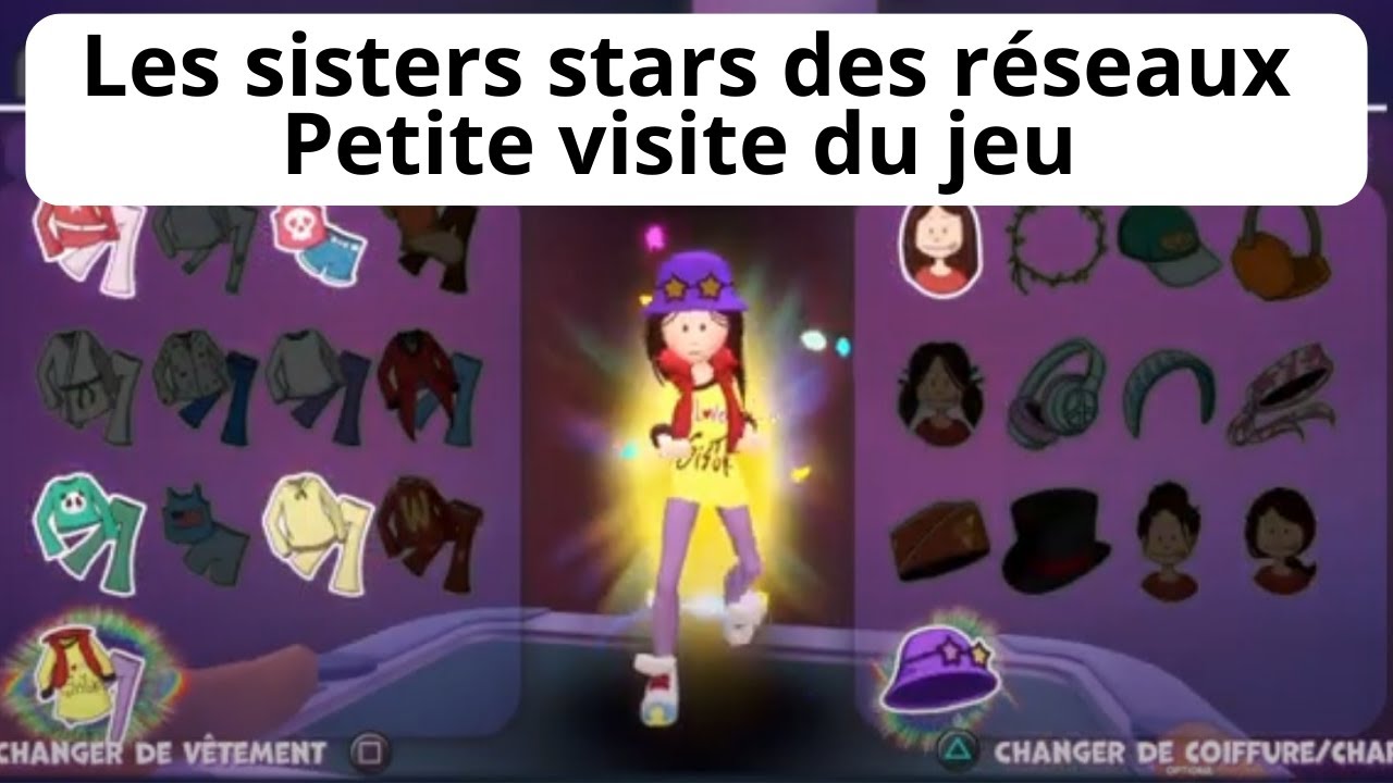 Les Sisters 2  Stars des réseaux petite visite du jeu