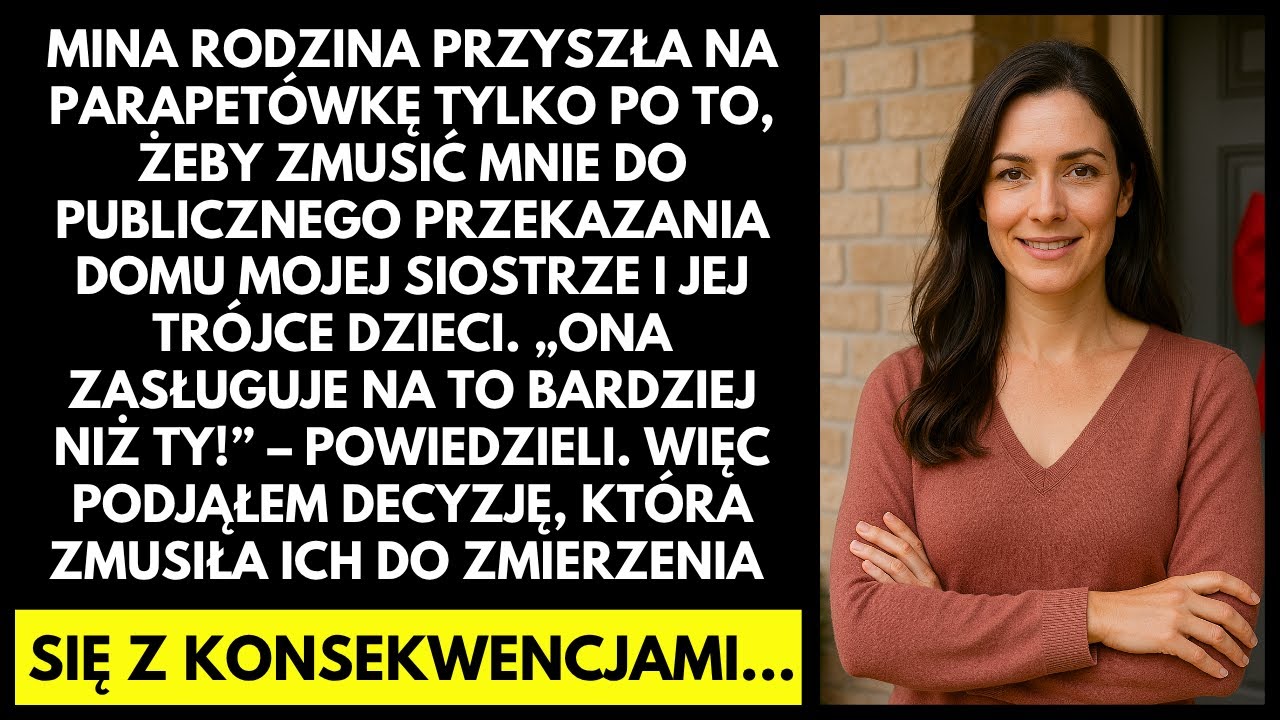 Kazali mi oddać dom siostrze – odpowiedziałam tak, że do dziś dzwonią!