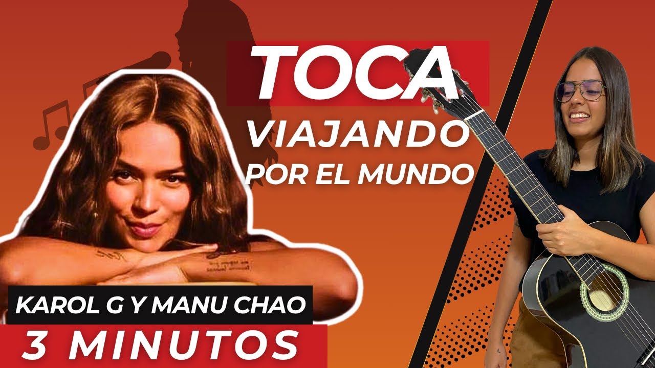 Aprende a tocar en GUITARRA Viajando por el Mundo de Karol G + PDF GRATIS 🎸