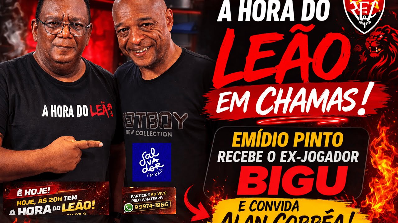 A HORA DO LEÃO EM CHAMAS! Emídio Pinto recebe Bigu e convida Alan Corrêa para o debate rubro-negro