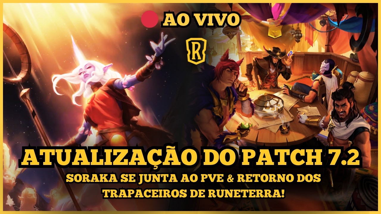 🔴 AO VIVO: SORAKA SE JUNTA AO PVE e OS TRAPACEIROS DE RUNETERRA RETORNAM! | LEGENDS OF RUNETERRA ⚔️✨
