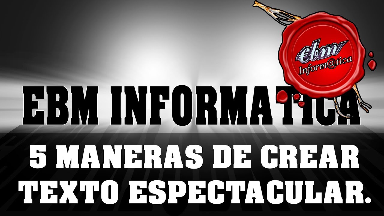 5 MANERAS DE CREAR TEXTOS ESPECTACULARES CON PHOTOSHOP