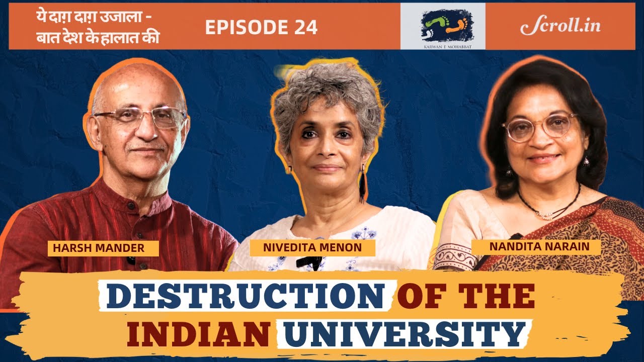 Episode 24 | Destruction of the Indian University