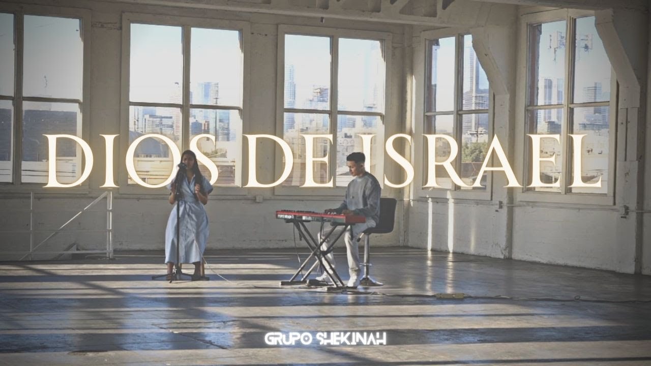 Dios De Israel - Grupo Shekinah Official | Official Video