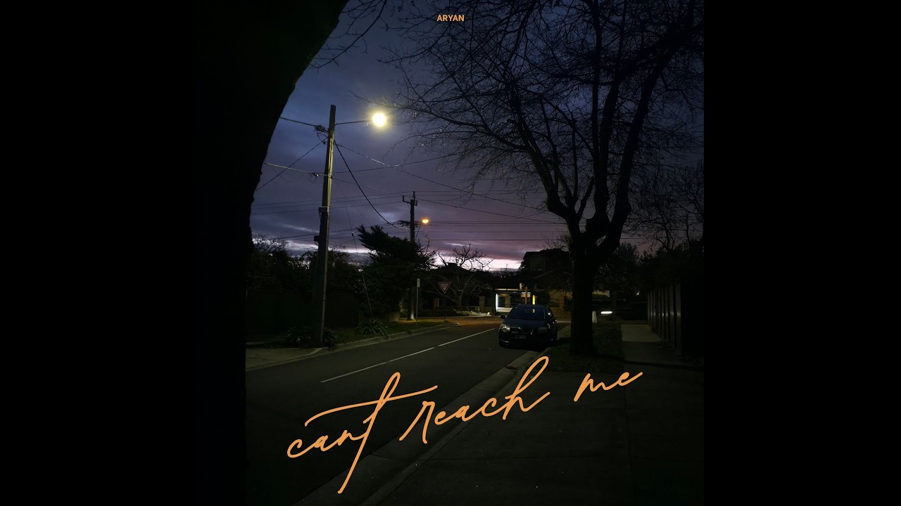Can't Reach Me - Aryan | Official Audio | 2026