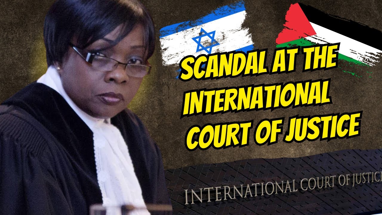ICJ Scandal: Judge Julia Sebutinde&rsquo;s Shocking Bias in Israel Genocide Case